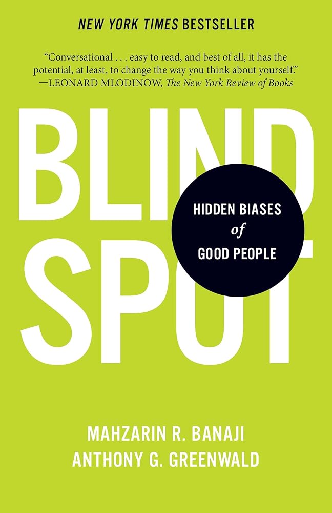 Blindspot: Hidden Biases of Good People cover image
