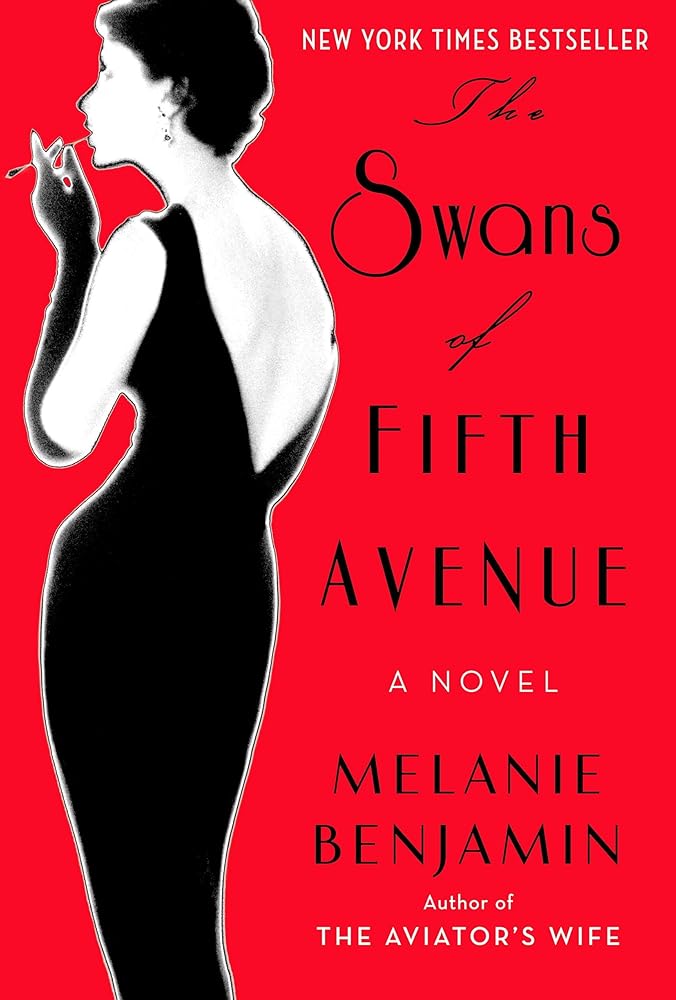 The Swans of Fifth Avenue: A Novel cover image