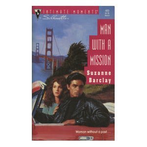 Man with a Mission (Silhouette Intimate Moments No. 483) Used Book at Skull & Books VR Cocoa Beach