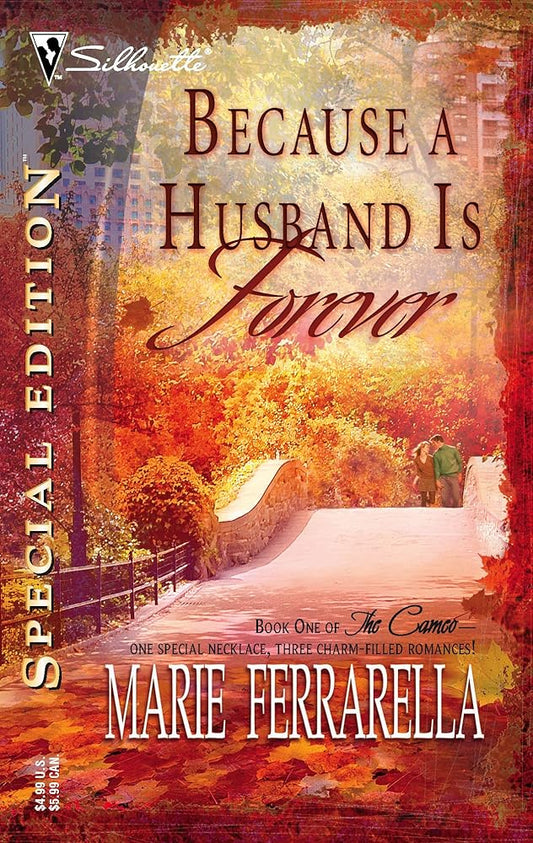 Because a Husband Is Forever (Silhouette Special Edition, No. 1671) Used Book at Skull & Books VR Cocoa Beach