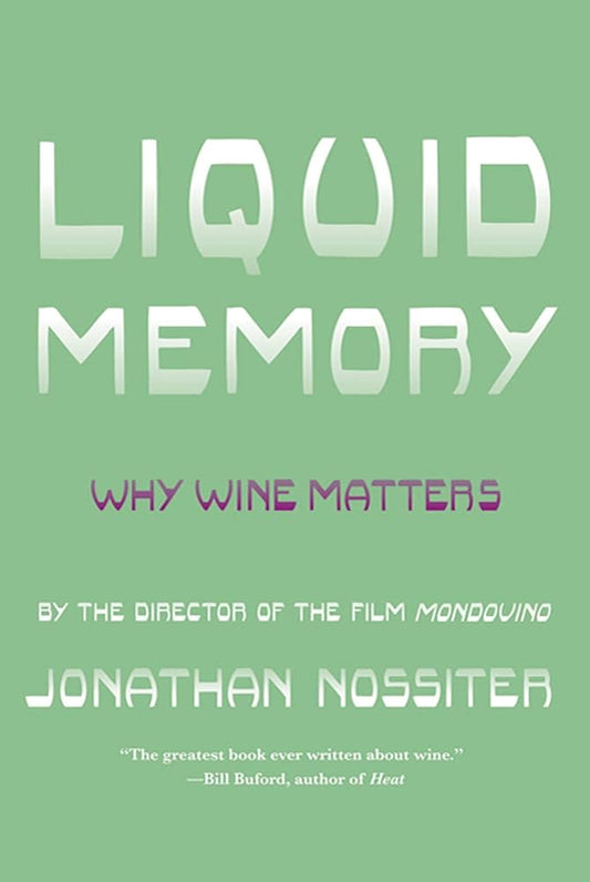 Liquid Memory: Why Wine Matters Used Book at Skull & Books VR Cocoa Beach
