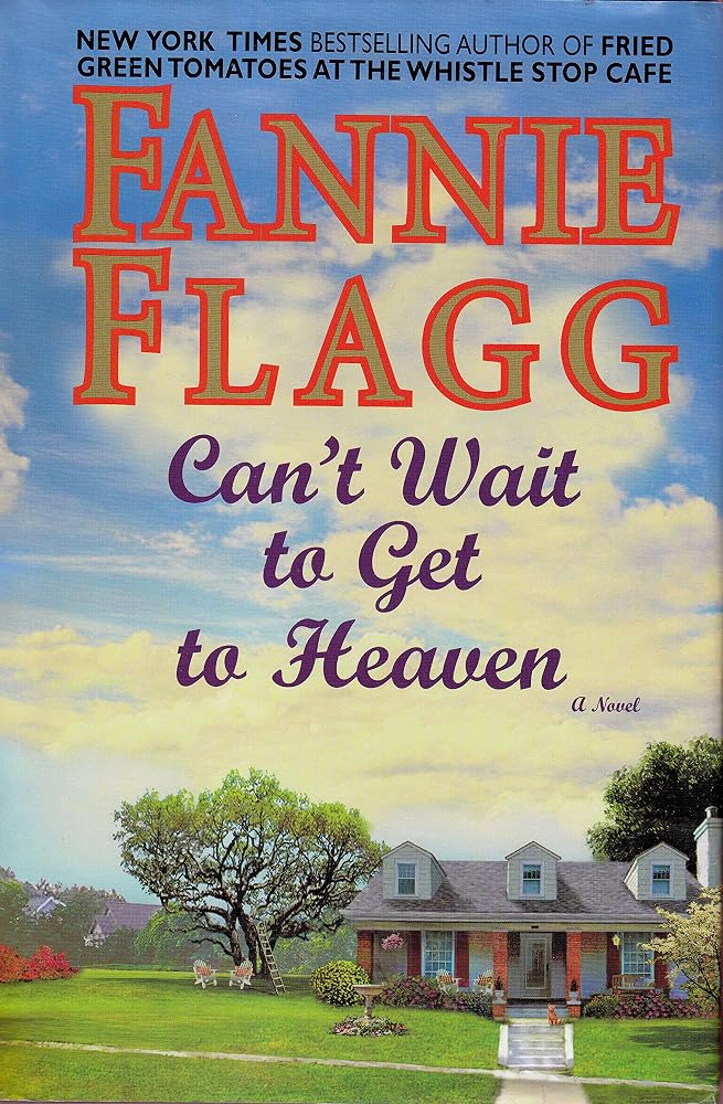 Can't Wait to Get to Heaven (Random House Large Print) cover image