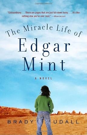 The Miracle Life of Edgar Mint: A Novel cover image