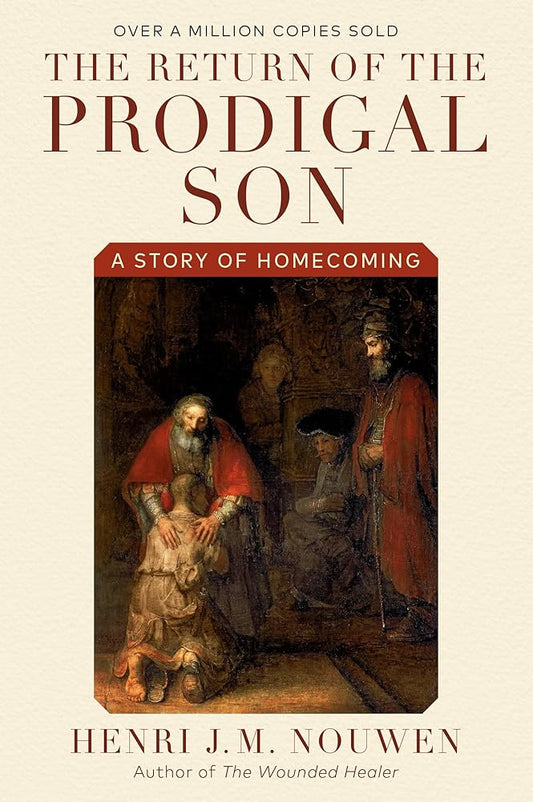The Return of the Prodigal Son: A Story of Homecoming Used Book at Skull & Books VR Cocoa Beach