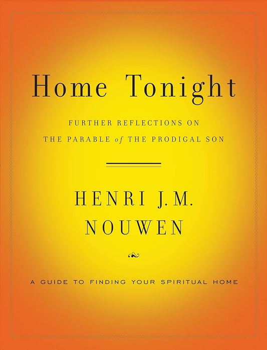 Home Tonight: Further Reflections on the Parable of the Prodigal Son Used Book at Skull & Books VR Cocoa Beach