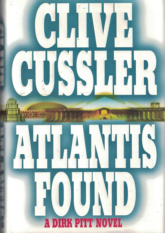 Atlantis Found: A Dirk Pitt Adventure (Dirk Pitt Adventures) Used Book at Skull & Books VR Cocoa Beach