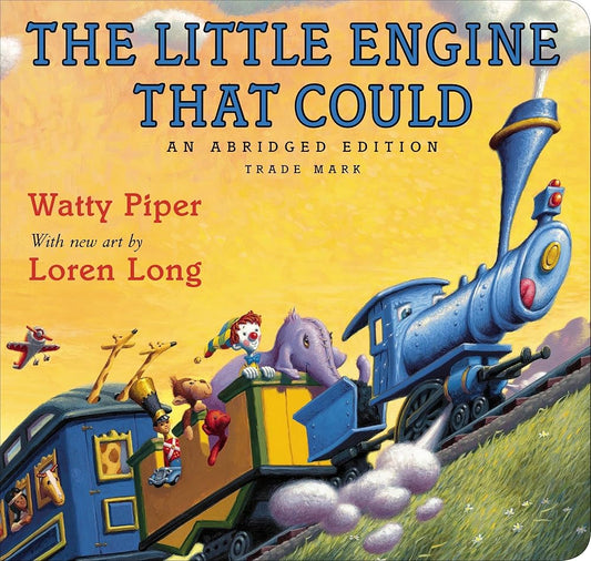 The Little Engine That Could: Loren Long Edition cover image