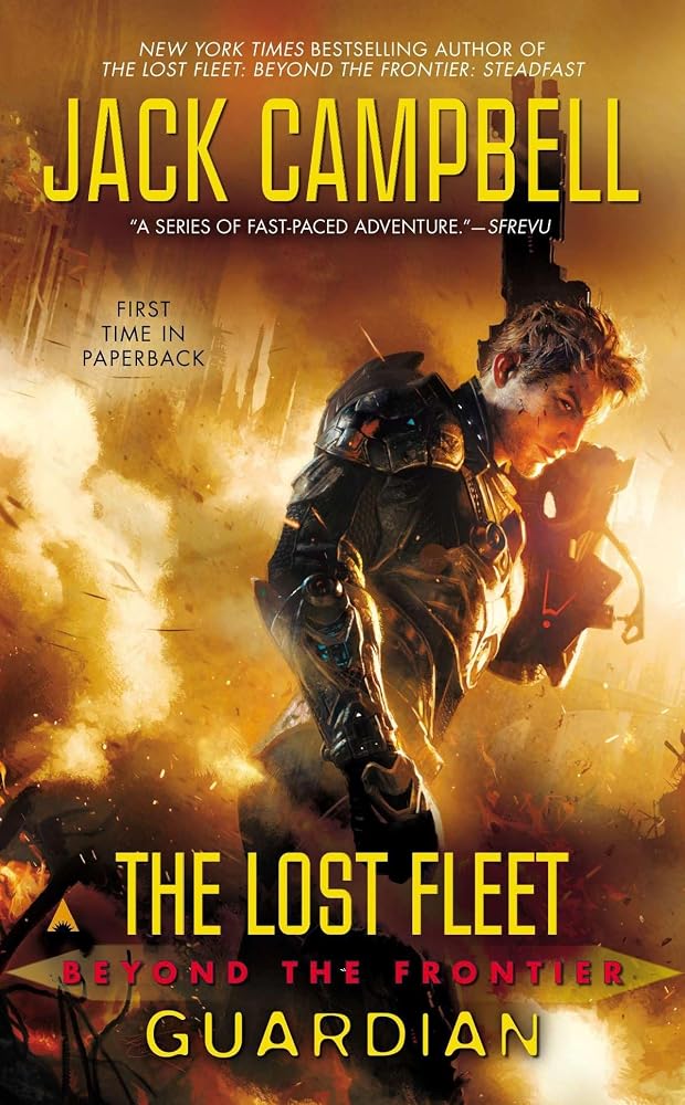 The Lost Fleet: Beyond the Frontier: Guardian cover image