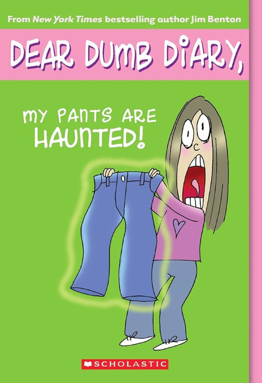 My Pants Are Haunted! (Dear Dumb Diary, No. 2) cover image