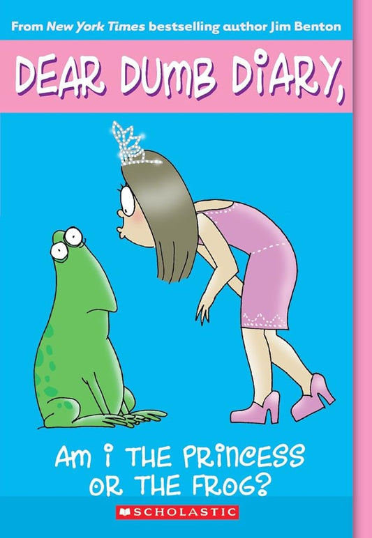 Am I the Princess or the Frog? (Dear Dumb Diary, No. 3) cover image