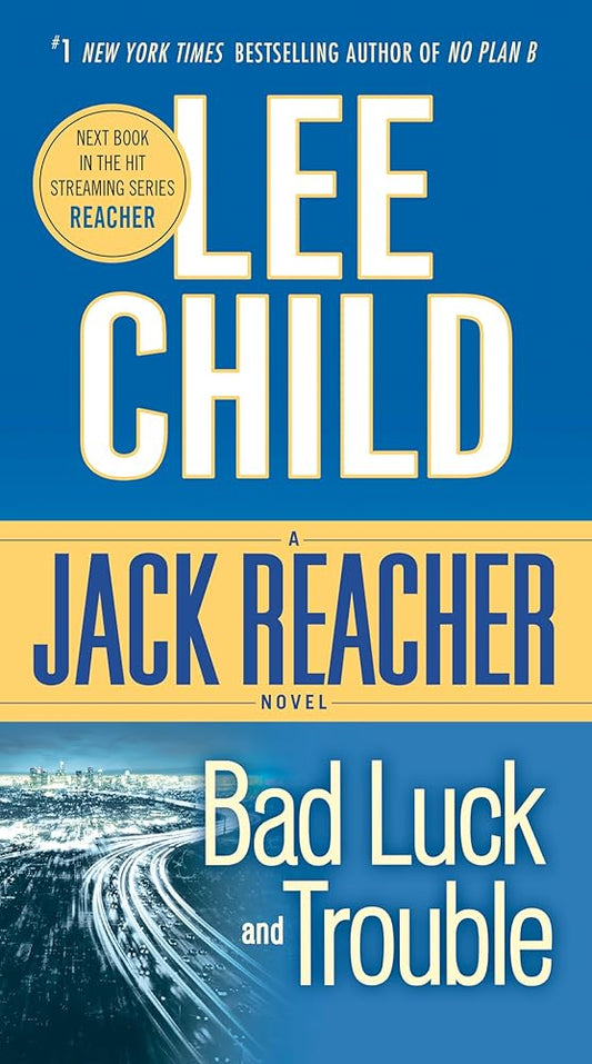 Bad Luck and Trouble (Jack Reacher) Used Book at Skull & Books VR Cocoa Beach