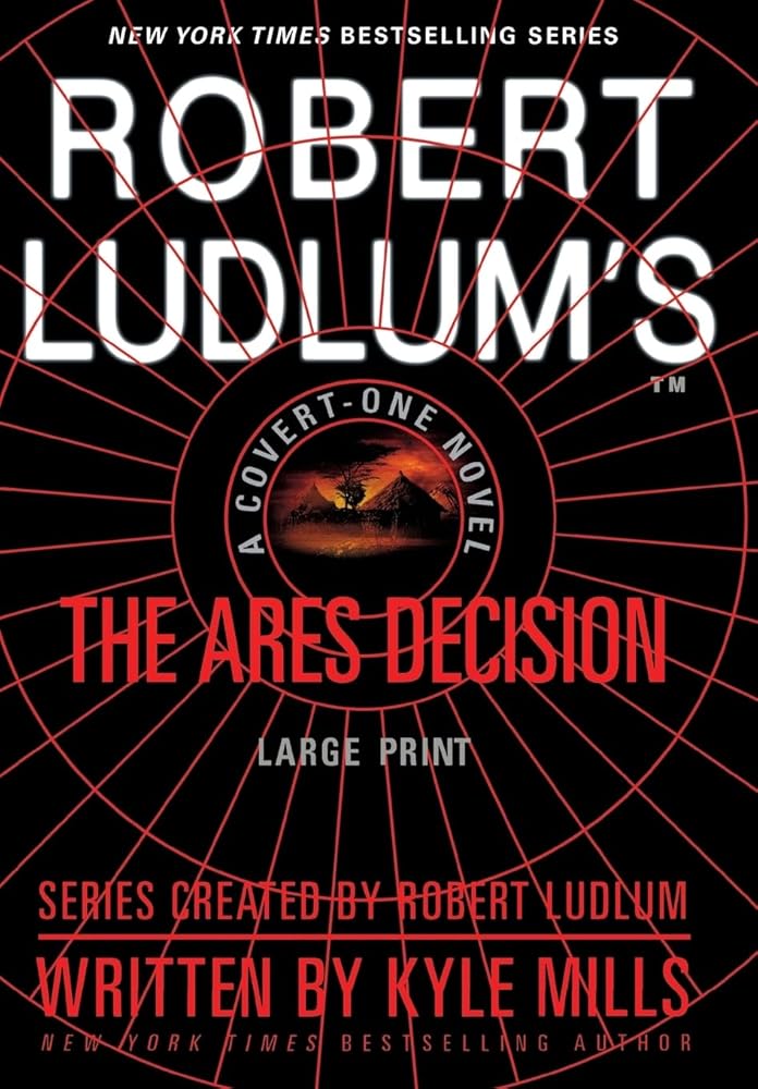 Robert Ludlum's(TM) The Ares Decision (Covert-One Series, 8) cover image