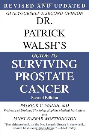 Dr. Patrick Walsh's Guide to Surviving Prostate Cancer, Second Edition cover image