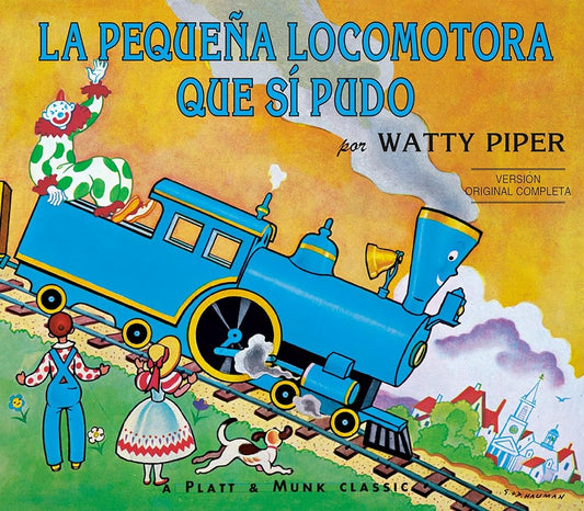La Pequena Locomotora Que Si Pudo (The Little Engine That Could) (Spanish Edition) Used Book at Skull & Books VR Cocoa Beach