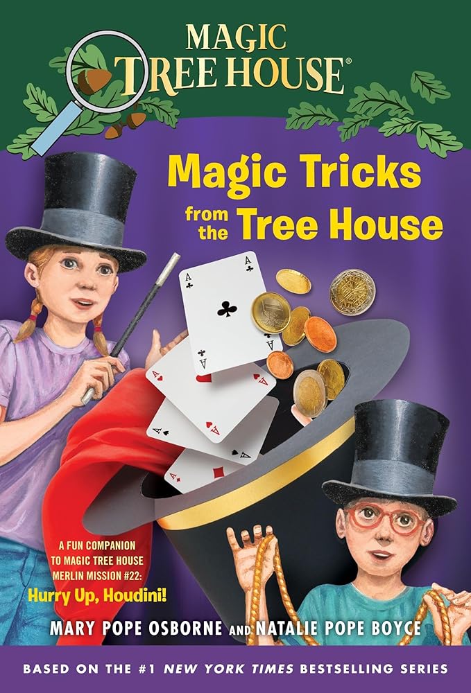 Magic Tricks from the Tree House: A Fun Companion to Magic Tree House Merlin Mission #22: Hurry Up, Houdini! cover image