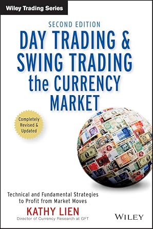 Day Trading And Swing Trading The Currency Market: Technical and Fundamental Strategies to Profit from Market Moves Used Book at Skull & Books VR Cocoa Beach