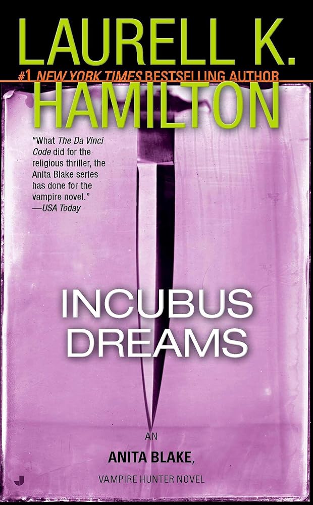 Incubus Dreams (Anita Blake, Vampire Hunter, Book 12) cover image
