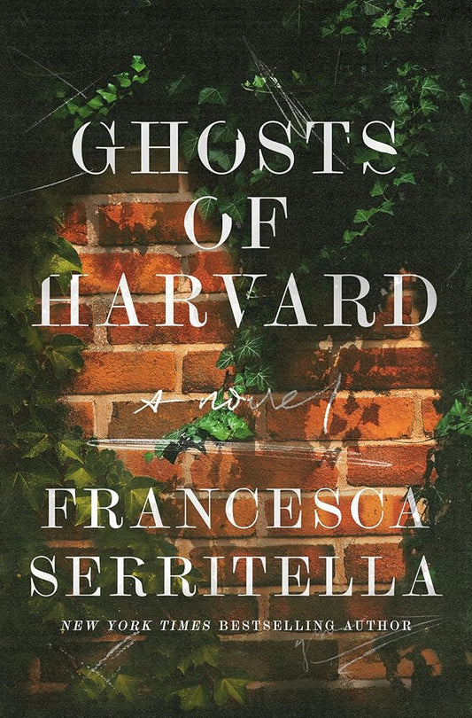 Ghosts of Harvard: A Novel cover image