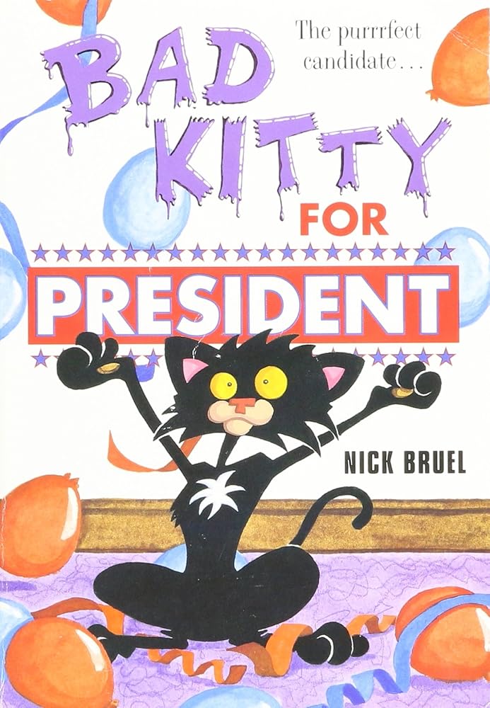 Bad Kitty for President cover image
