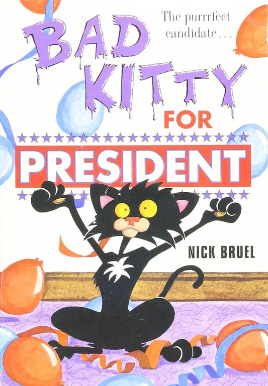 Bad Kitty for President cover image