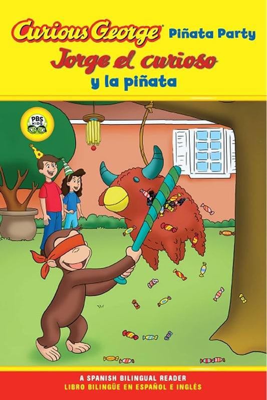 Jorge el curioso y la pinata / Curious George Pinata Party Spanish/English Bilingual Edition (CGTV Reader) (Spanish and English Edition) (Curious George TV) Used Book at Skull & Books VR Cocoa Beach