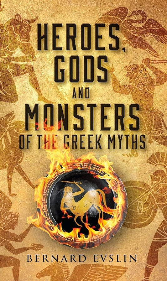 Heroes, Gods and Monsters of the Greek Myths Used Book at Skull & Books VR Cocoa Beach