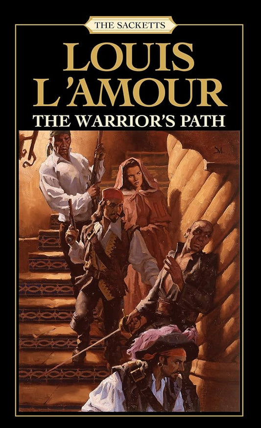 The Warrior's Path: The Sacketts: A Novel Used Book at Skull & Books VR Cocoa Beach