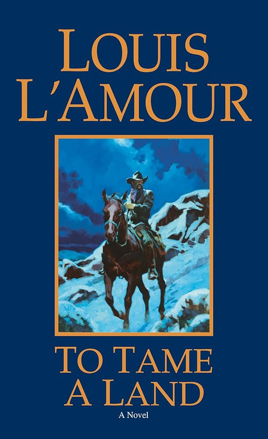 To Tame a Land: A Novel Used Book at Skull & Books VR Cocoa Beach