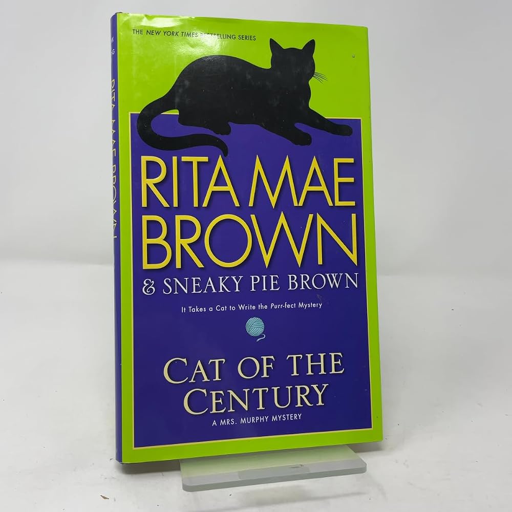 Cat of the Century: A Mrs. Murphy Mystery cover image