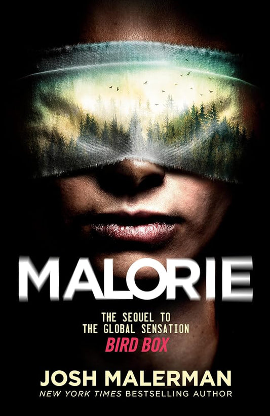 Malorie: A Bird Box Novel (Bird Box, 2) cover image
