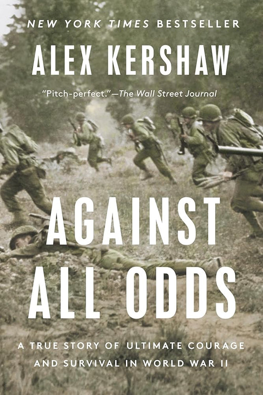 Against All Odds: A True Story of Ultimate Courage and Survival in World War II Used Book at Skull & Books VR Cocoa Beach