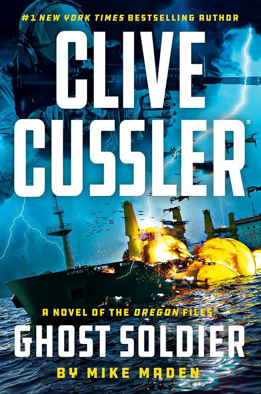 Clive Cussler Ghost Soldier (The Oregon Files) cover image
