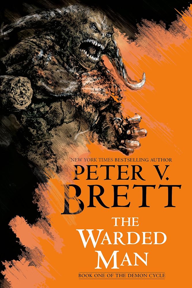 The Warded Man: Book One of The Demon Cycle cover image