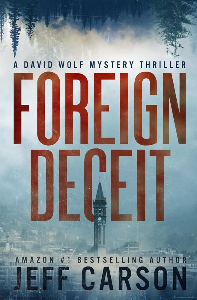 Foreign Deceit (David Wolf Mystery Thriller Series) cover image