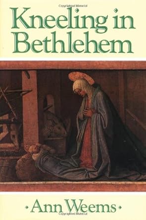 Kneeling in Bethlehem Used Book at Skull & Books VR Cocoa Beach