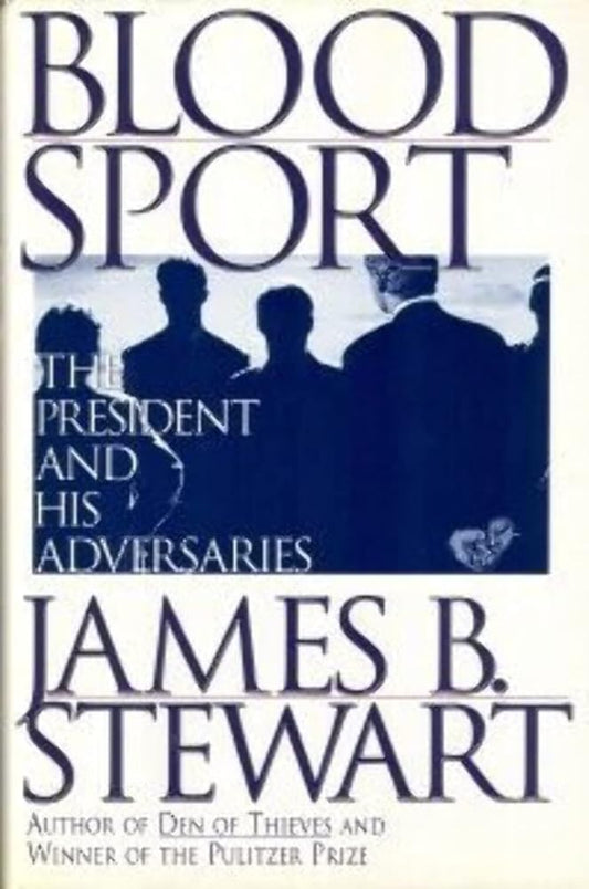 Blood Sport: The President and His Adversaries Used Book at Skull & Books VR Cocoa Beach