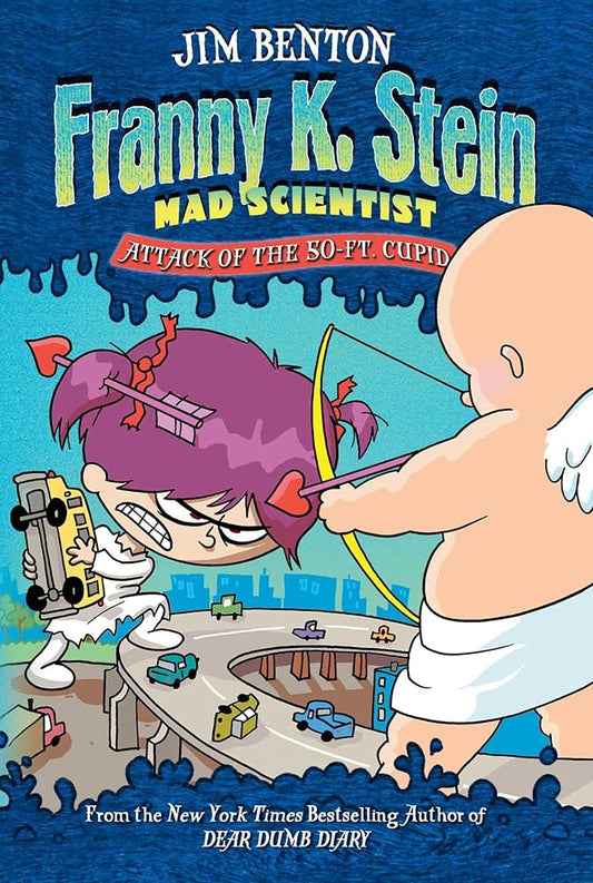 Attack of the 50-Ft. Cupid (2) (Franny K. Stein, Mad Scientist) Used Book at Skull & Books VR Cocoa Beach