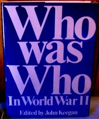 Who was who in World War II cover image