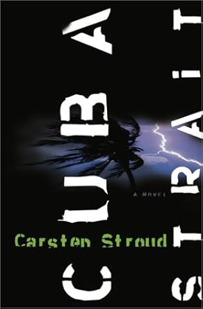 Cuba Strait: A Novel Used Book at Skull & Books VR Cocoa Beach