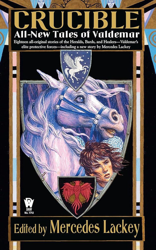 Crucible: All-New Tales of Valdemar (Valdemar Anthologies) cover image
