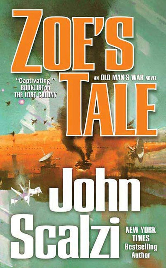 Zoe's Tale: An Old Man's War Novel cover image