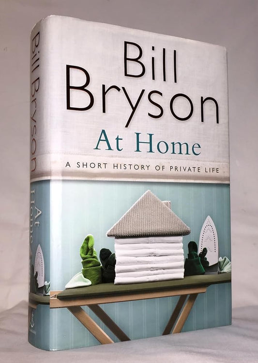 At Home: A Short History of Private Life cover image