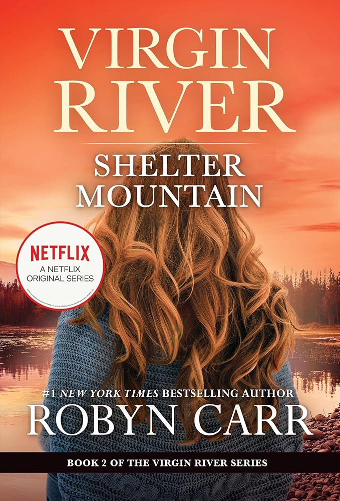 Shelter Mountain: A Virgin River Novel (A Virgin River Novel, 2) cover image