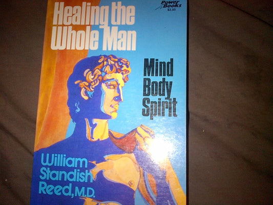 Healing the whole man: Body, mind, and spirit (Power books) Used Book at Skull & Books VR Cocoa Beach