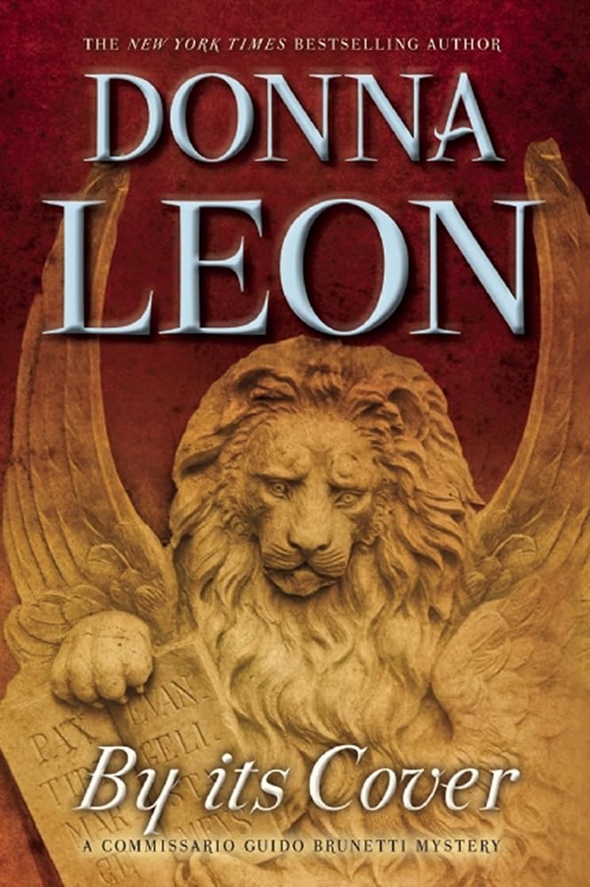 By its Cover: A Commissario Guido Brunetti Mystery (The Commissario Guido Brunetti Mysteries, 23) cover image