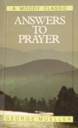 Answers to Prayer (Moody Classics) Used Book at Skull & Books VR Cocoa Beach