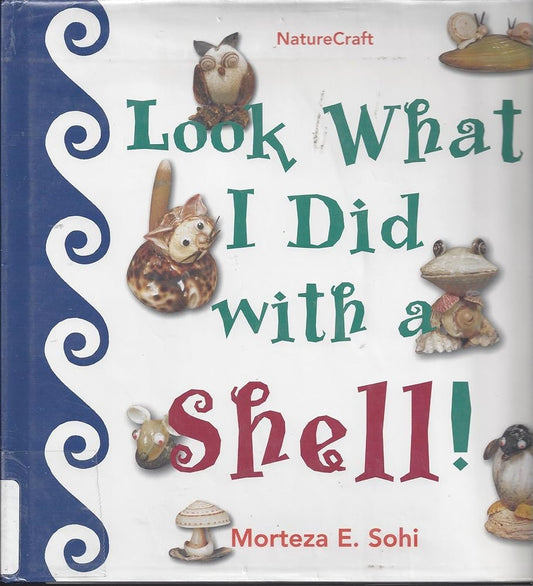 Look What I Did with a Shell (Naturecraft) Used Book at Skull & Books VR Cocoa Beach