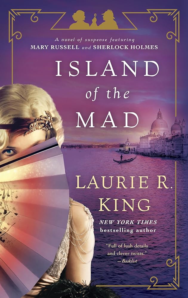 Island of the Mad: A novel of suspense featuring Mary Russell and Sherlock Holmes Used Book at Skull & Books VR Cocoa Beach