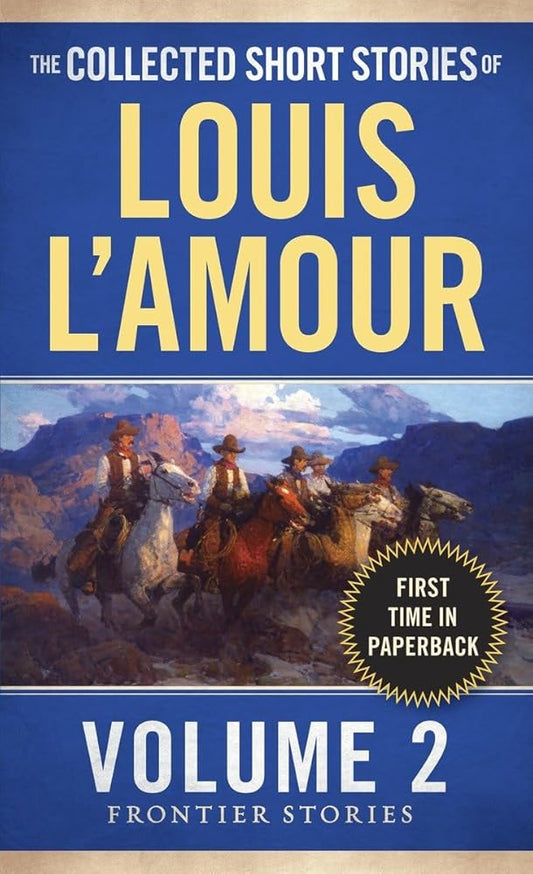 The Collected Short Stories of Louis L'Amour, Volume 2: Frontier Stories Used Book at Skull & Books VR Cocoa Beach
