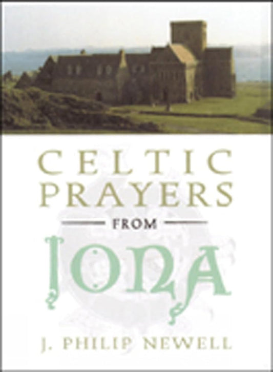 Celtic Prayers from Iona Used Book at Skull & Books VR Cocoa Beach